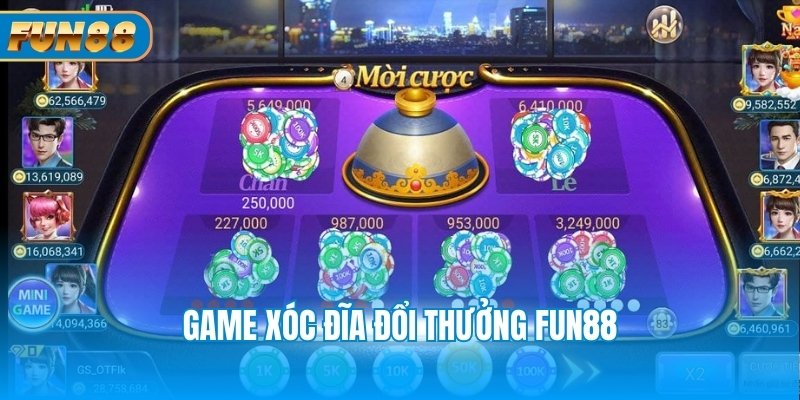 Bỏ Túi Mẹo Chơi Game Xóc Đĩa Đổi Thưởng Fun88 Thắng Đậm game xóc đĩa đổi thưởng Fun88