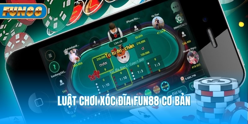 Bỏ Túi Mẹo Chơi Game Xóc Đĩa Đổi Thưởng Fun88 Thắng Đậm Luật chơi xóc đĩa Fun88 cơ bản